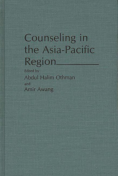 Counseling in the Asia-Pacific Region: (Contributions in Psychology)