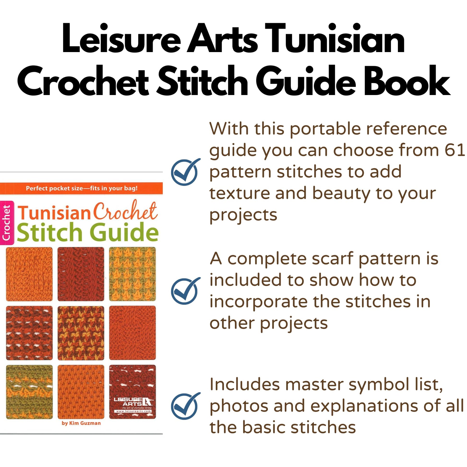 Tunisian Crochet Stitch Guide-61 Stitch Patterns Including Photo Tutorials in this Pocket Size Guide