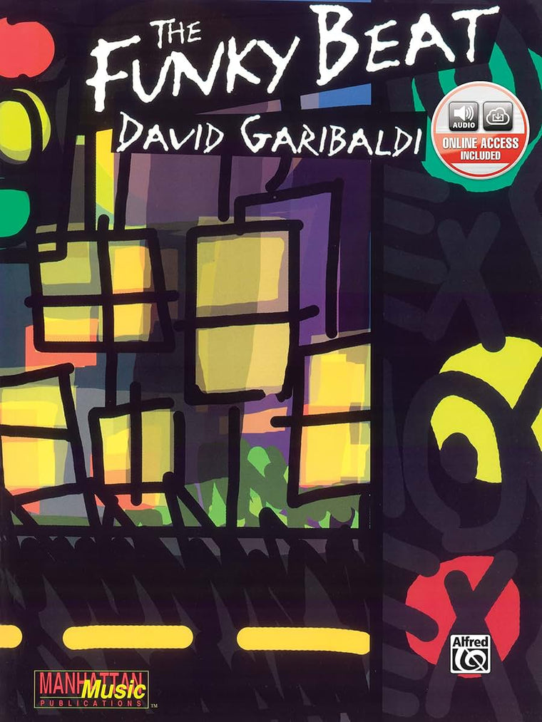 The Funky Beat: Book & Online Audio (Manhattan Music Publications)