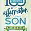 100 Words of Affirmation Your Son Needs to Hear