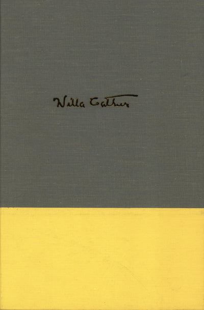 The Kingdom of Art: Willa Cather's First Principles and Critical Statements 1893-1896