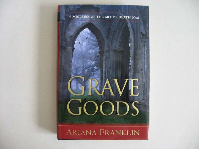 Grave Goods (Mistress of the Art of Death)