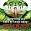 Everything You Need to Know About Snakes by DK