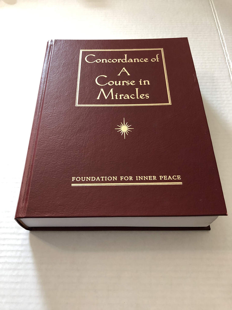 Concordance of 'A Course in Miracles': A Complete Index