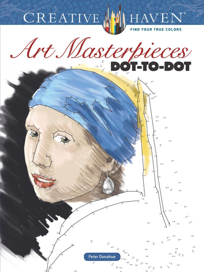 Creative Haven Art Masterpieces Dot-to-Dot (Adult Coloring Books: Art & Design)