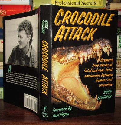 Crocodile Attack/Dramatic True Stories of Fatal and Near-Fatal Encounters Between Humans and Crocodiles