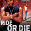 Ride or Die