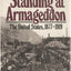 Standing at Armageddon: The United States, 1877-1919