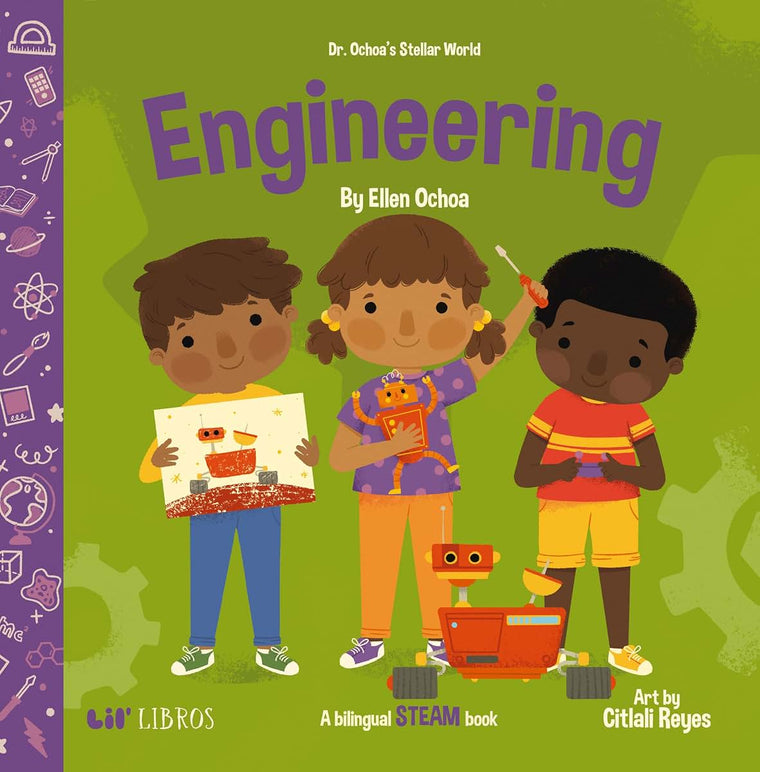 Dr. Ochoas Stellar World: Engineering (Dr. Ochoas Stellar World)
