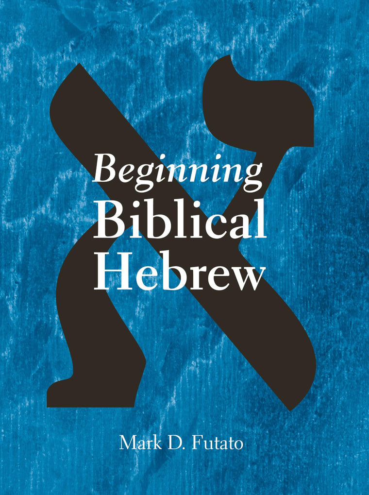 Beginning Biblical Hebrew