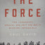 The Force: The Legendary Special Ops Unit and WWII's Mission Impossible