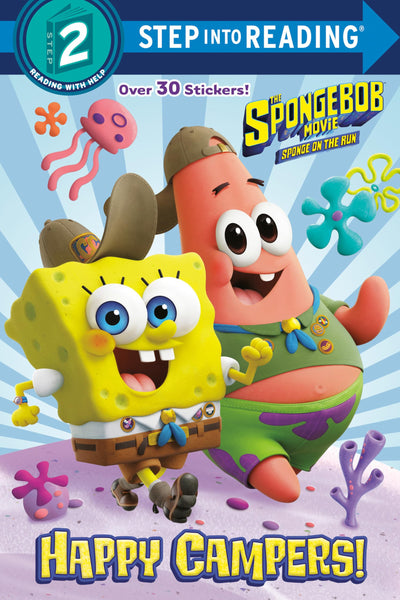 The SpongeBob Movie: Sponge on the Run: Happy Campers! (SpongeBob SquarePants) (Step into Reading, Step 2)