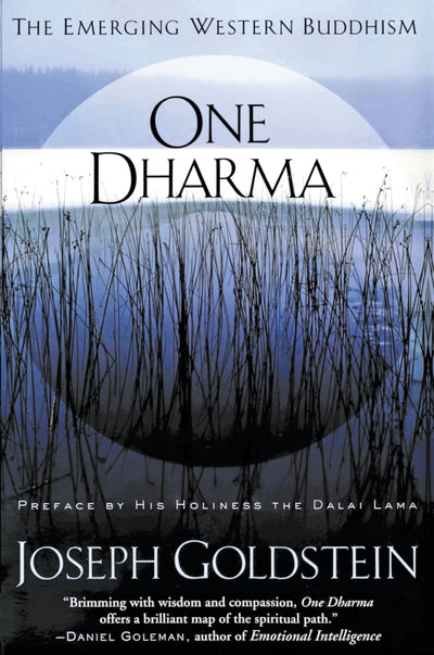 One Dharma: The Emerging Western Buddhism by Goldstein, Jose