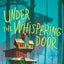 Under the Whispering Door