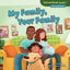 My Family, Your Family (Cloverleaf Books  - Alike and Different)