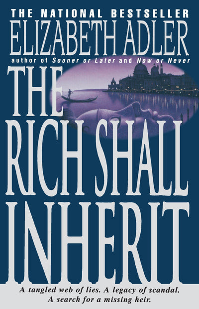 The Rich Shall Inherit: A Novel