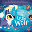 Ten Minutes to Bed: Little Wolf