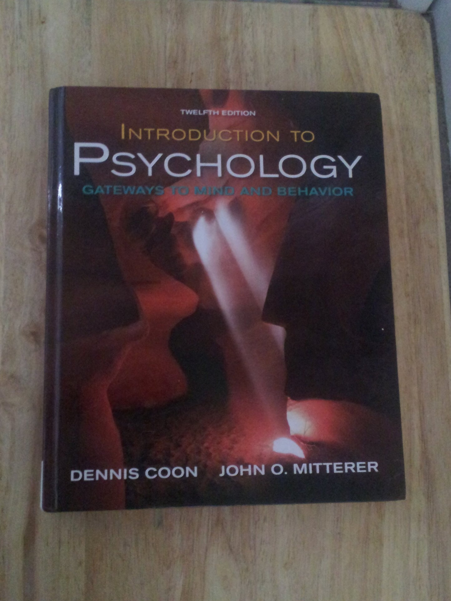 Introduction to Psychology: Gateways to Mind and Behavior with Concept Maps and Reviews (Available Titles CengageNOW)