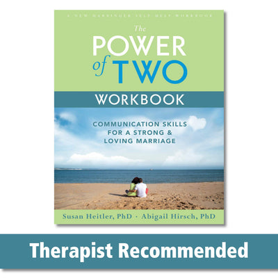 The Power of Two Workbook: Communication Skills for a Strong & Loving Marriage