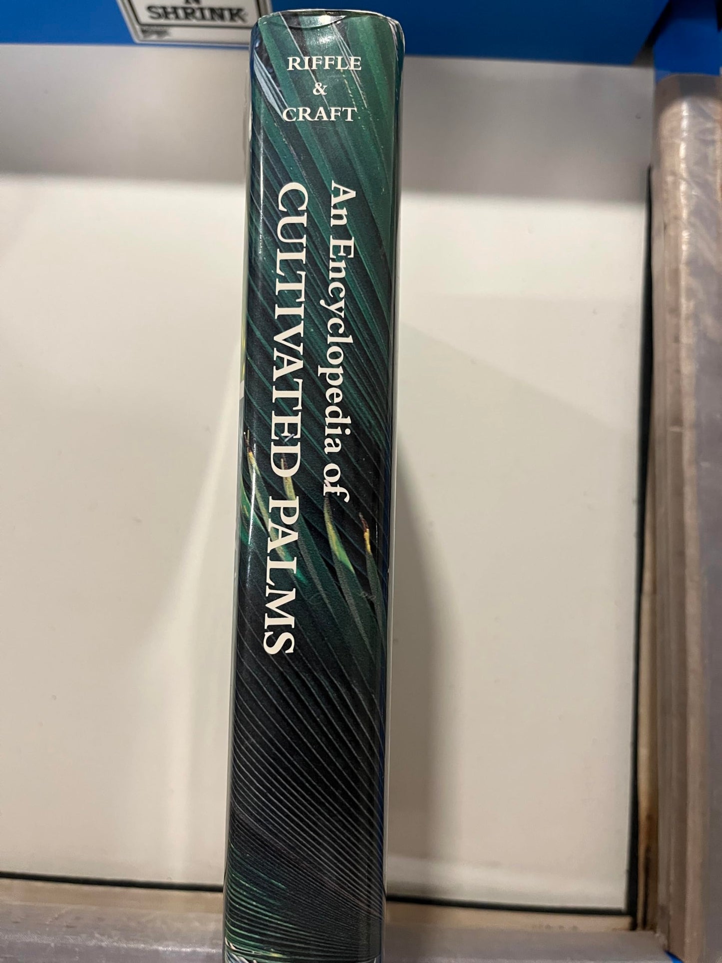 An Encyclopedia of Cultivated Palms