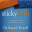 Sticky Faith: Everyday Ideas to Build Lasting Faith in Your Kids