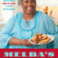 Melba's American Comfort: 100 Recipes from My Heart to Your Kitchen
