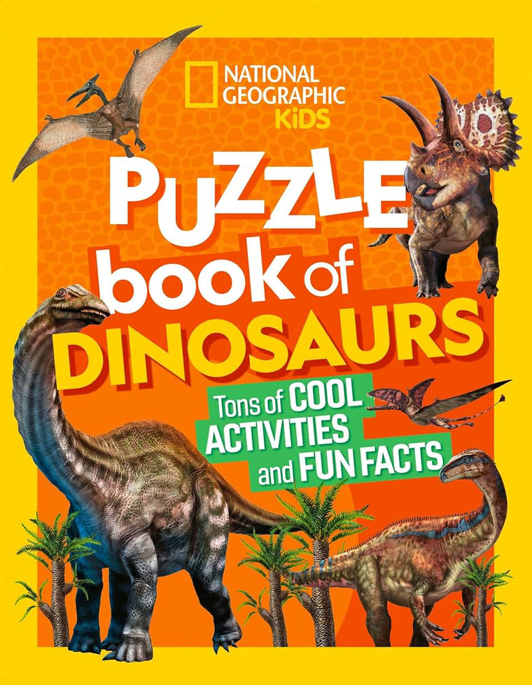 National Geographic Kids Puzzle Book of Dinosaurs (NGK Puzzle Books)