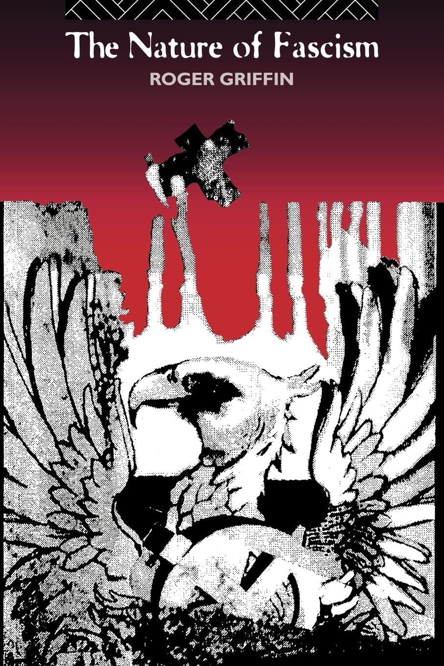 The Nature of Fascism