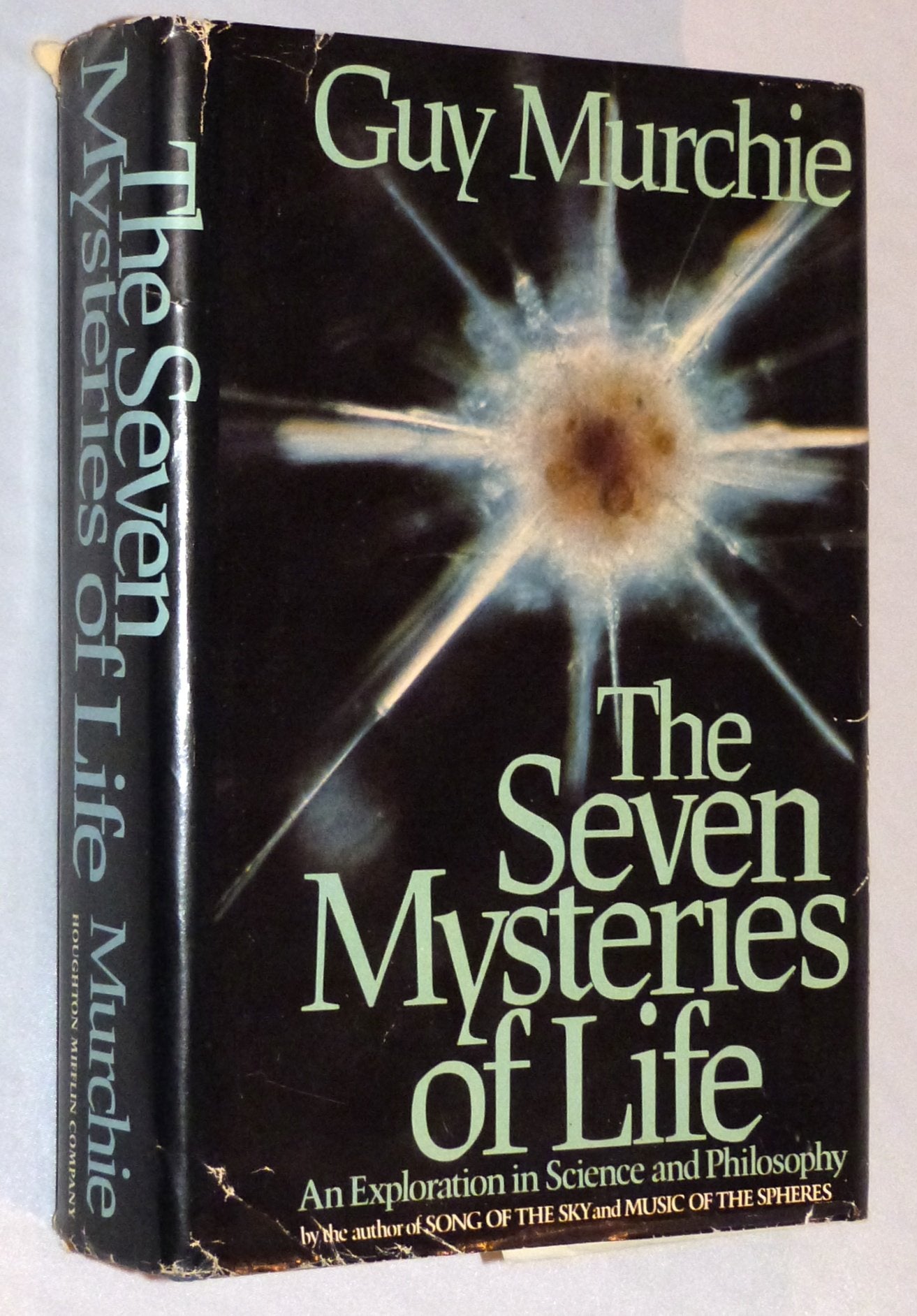 The Seven Mysteries of Life: An Exploration In Science & Phi