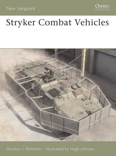 Stryker Combat Vehicles (New Vanguard, 121)