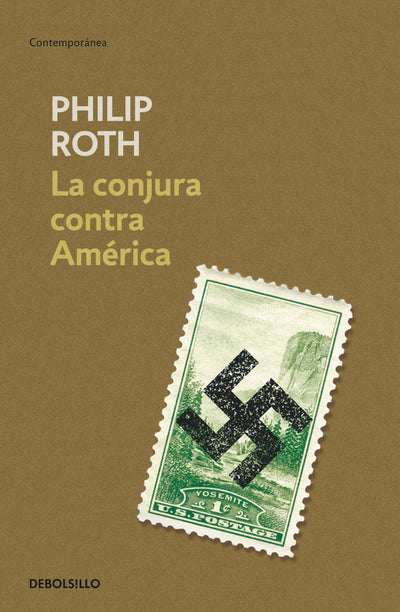 La conjura contra América / The Plot Against America (Spanish Edition)