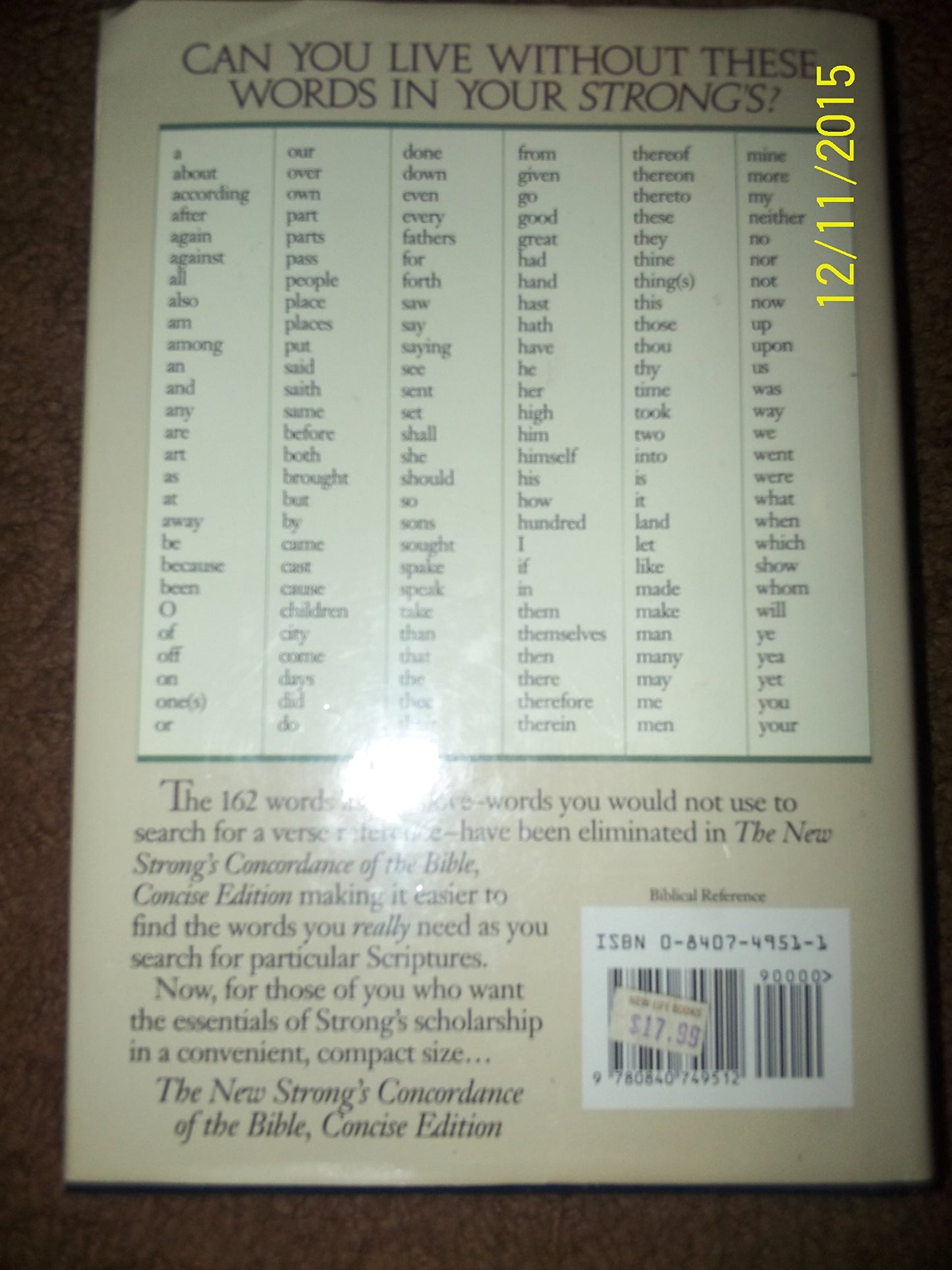 The New Strong's Concordance of the Bible: Popular Edition