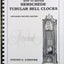 How to Repair Herschede Tubular Bell Clocks