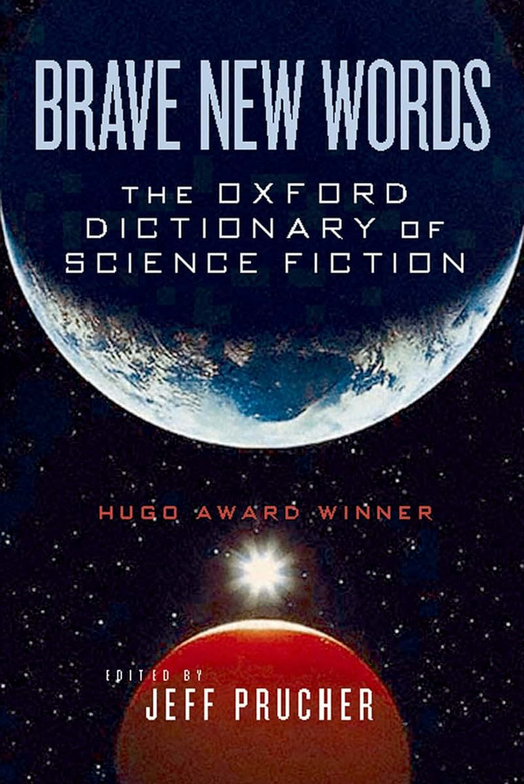 Brave New Words