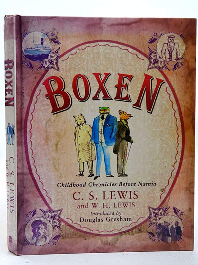 Boxen: Childhood Chronicles Before Narnia