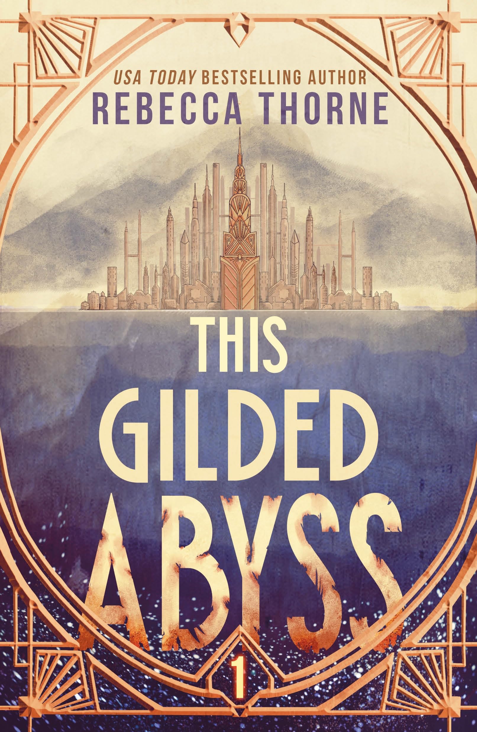 This Gilded Abyss (The Titan's Wrath Trilogy, 1)