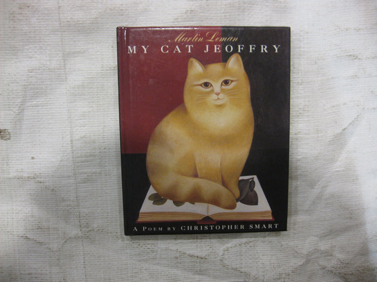 My Cat Jeoffry: A Poem by Christopher Smart