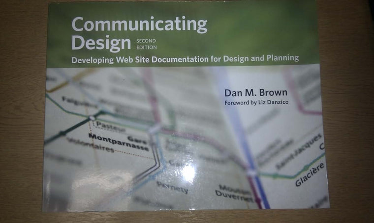 Communicating Design: Developing Web Site Documentation for