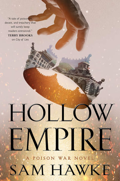 Hollow Empire (The Poison Wars, 2)