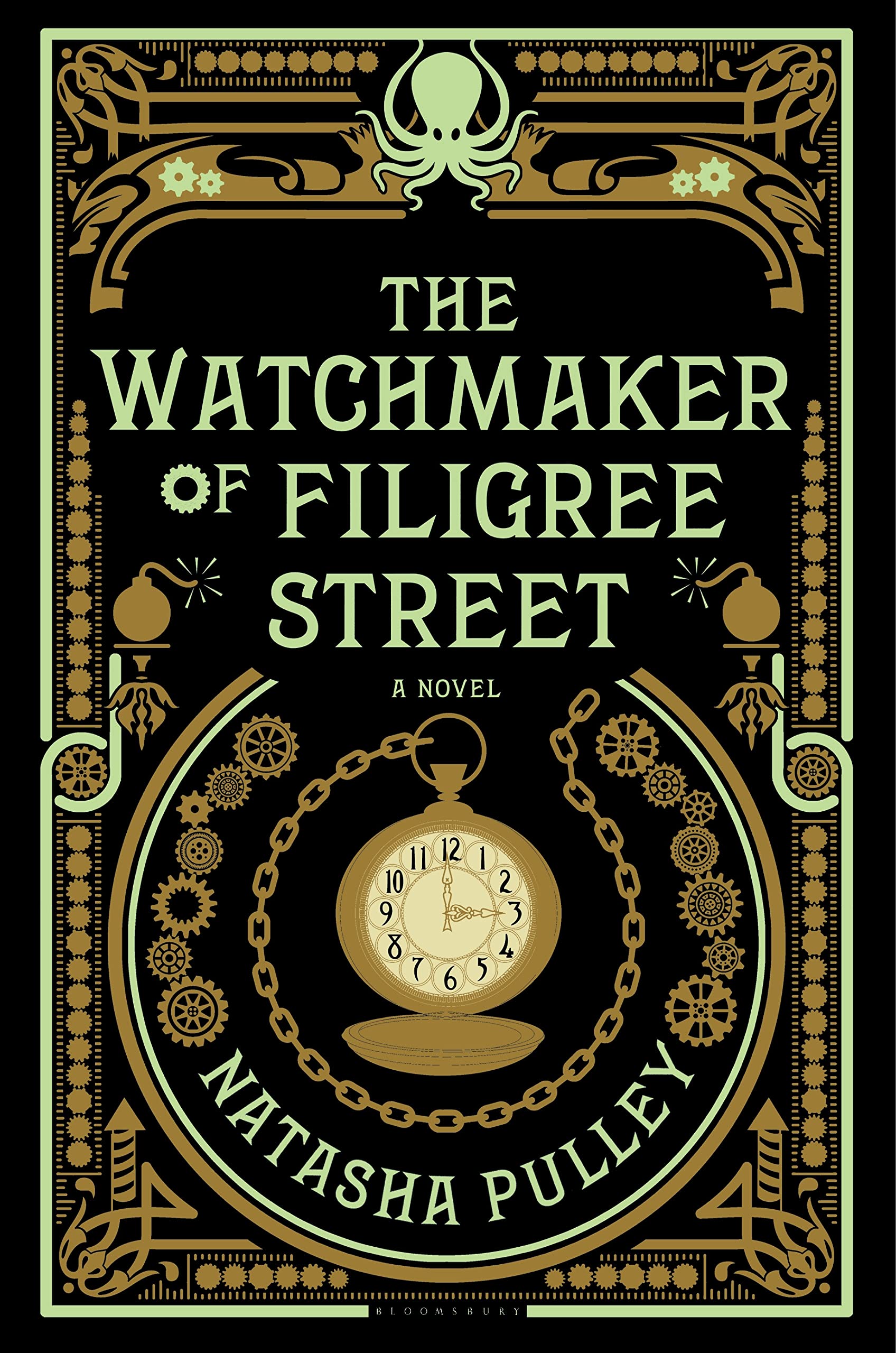 The Watchmaker of Filigree Street: A bewitching tale of historical fantasy, magic, love and a clockwork octopus