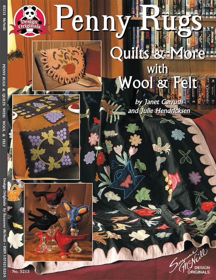 Penny Rugs: Quilts and More with Wool and Felt
