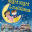 Night-Night Louisiana: A Sweet Goodnight Board Book for Kids and Toddlers
