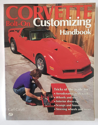 Corvette Bolt-On Customizing Handbook