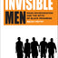Invisible Men: Mass Incarceration and the Myth of Black Progress