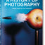 A History of Photography: From 1839 to the Present