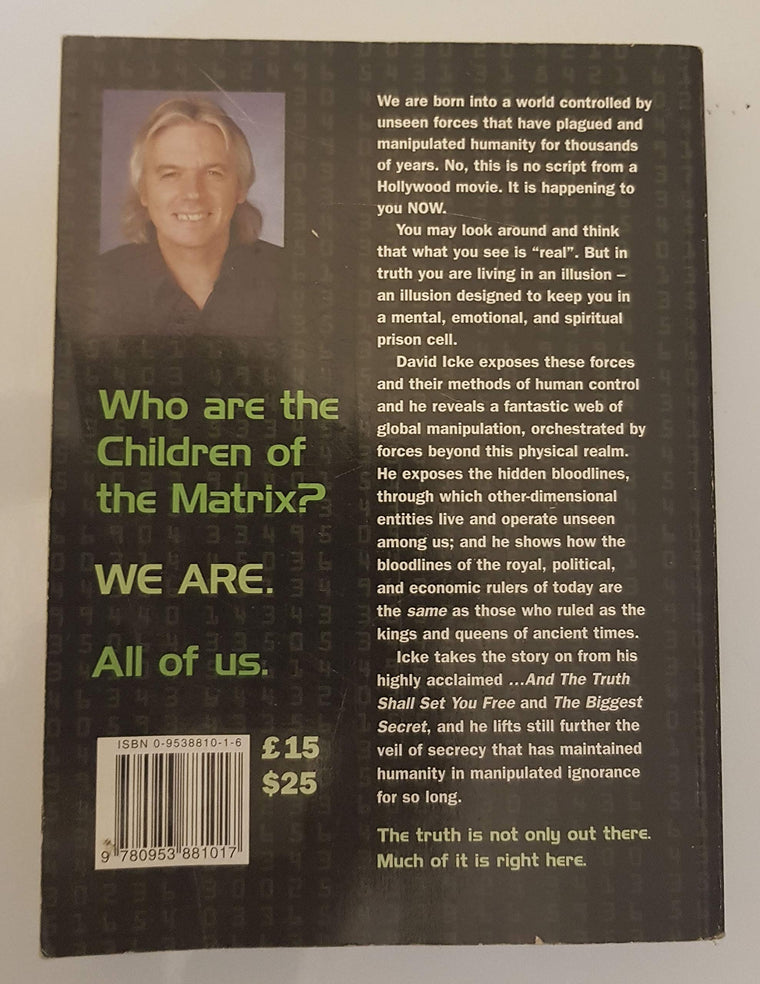 Children of the Matrix: How an Interdimensional Race has Controlled the World for Thousands of Years-and Still Does — back cover