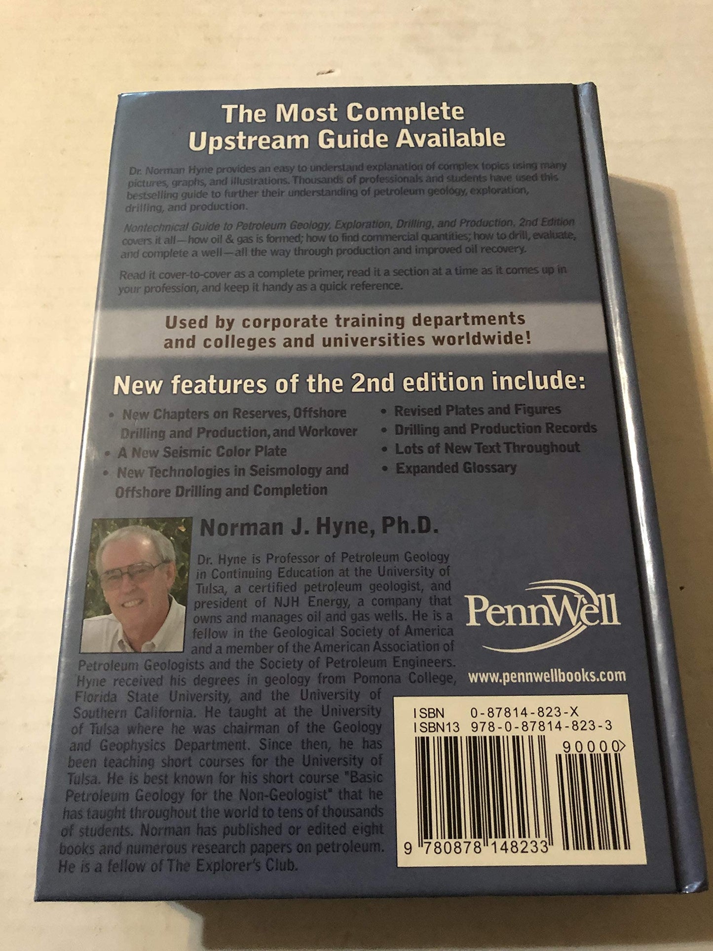 Nontechnical Guide to Petroleum Geology, Exploration, Drilling and Production (2nd Edition)