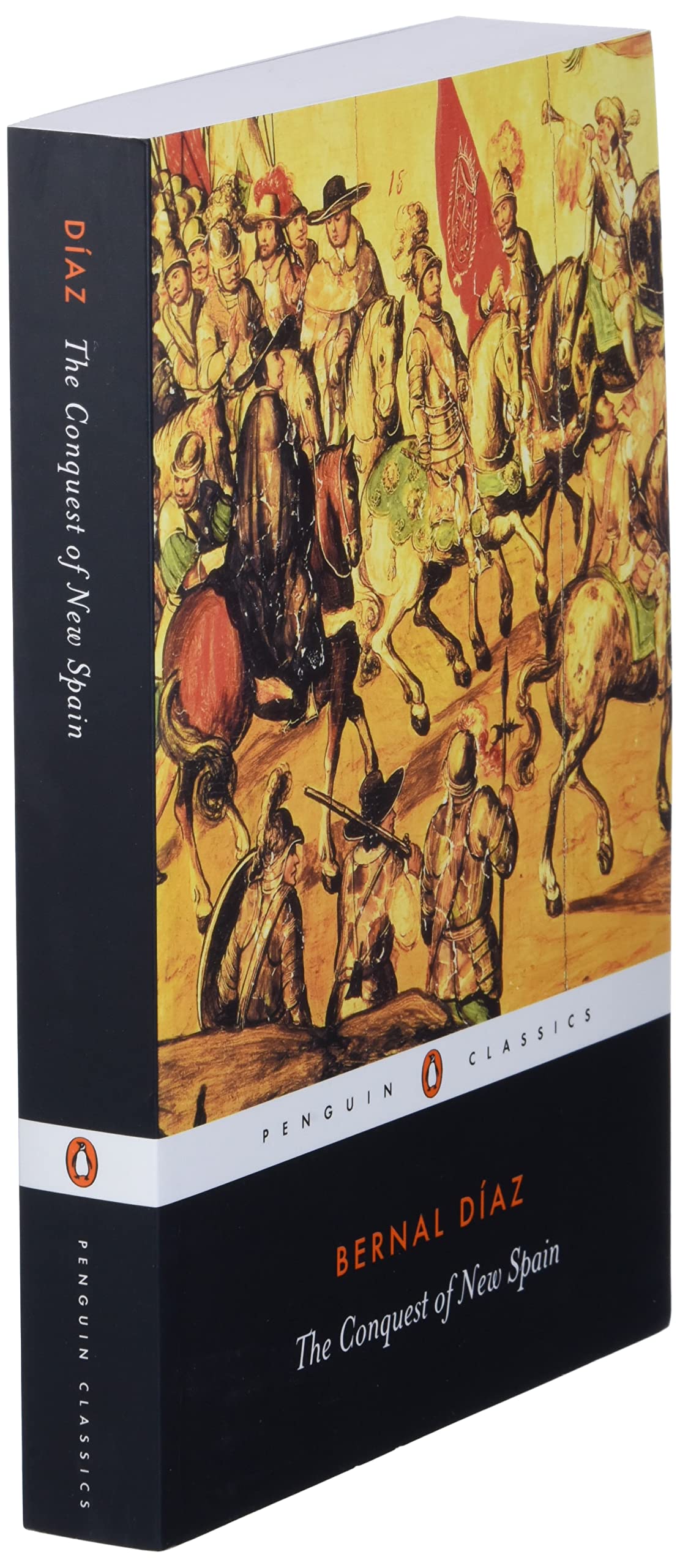 The Conquest of New Spain (Classics S)