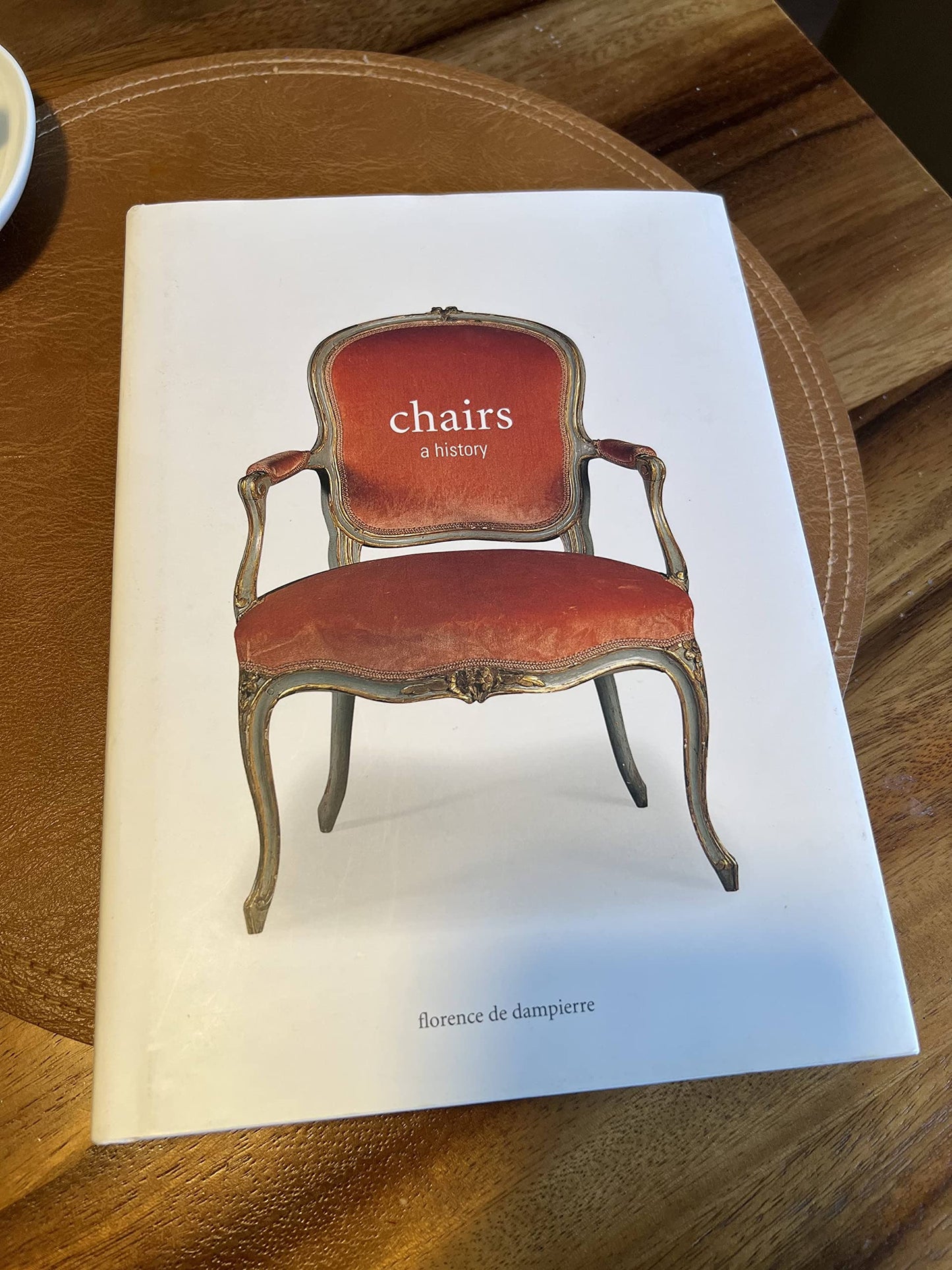 Chairs: A History by de Dampierre, Florence