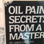 Oil Painting Secrets from a Master: Prominent Artist / Teacher David A. Leffel Shares His Secrets for Making Professional-Quality Paintings